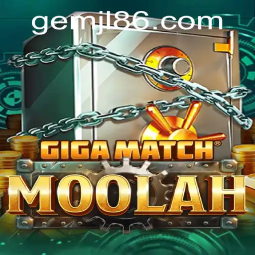 The Exciting World of GigaMatchMoolah: A Comprehensive Guide