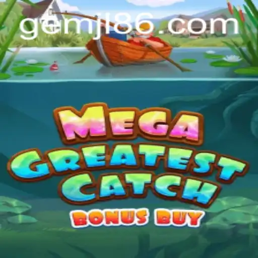 MegaGreatestCatchBonusBuy: A Revolutionary Gaming Experience